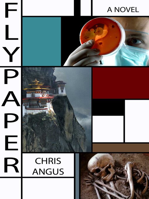 Title details for Flypaper: a Novel by Chris Angus - Available